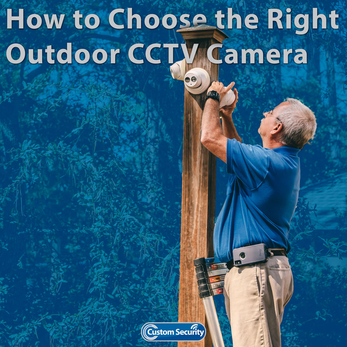 How to Choose the Right Outdoor CCTV Camera